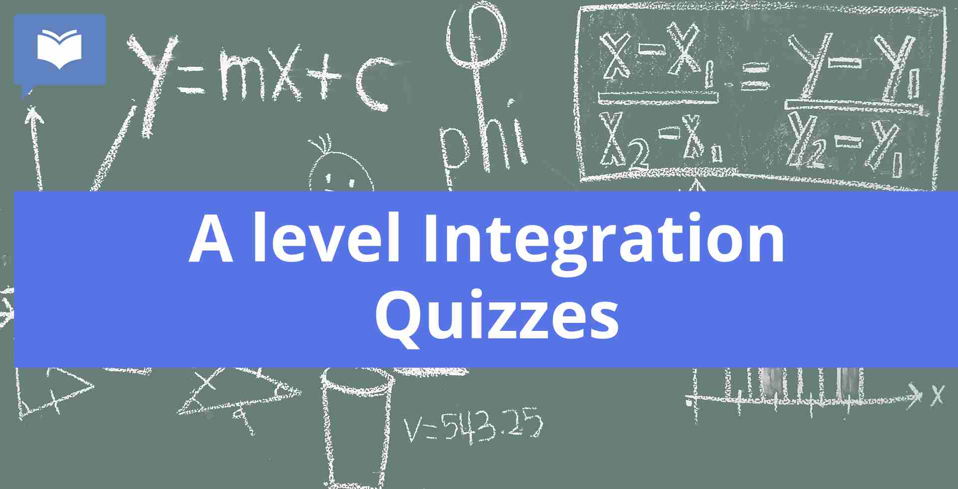 A level Integration Quizzes