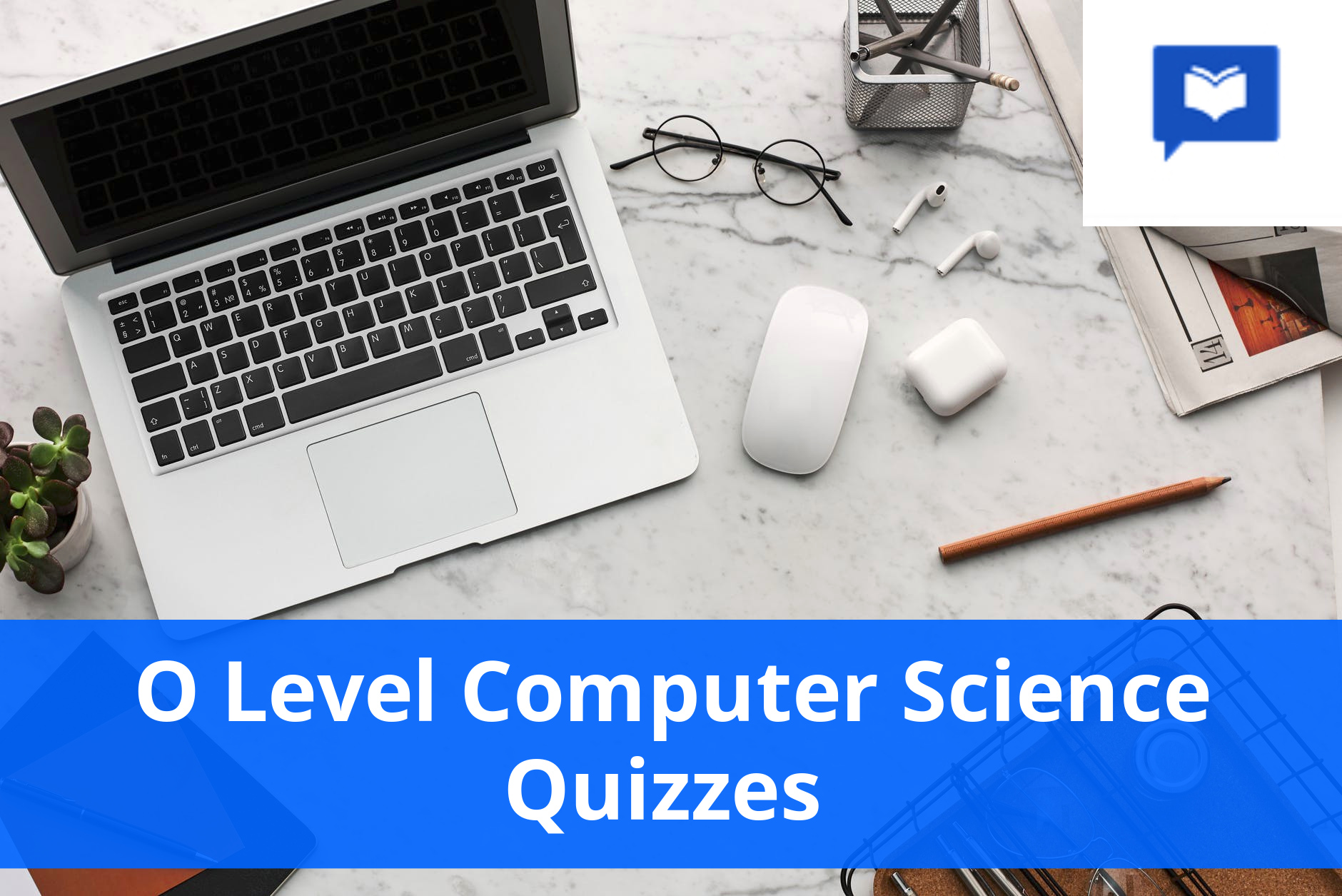 O level Computer Science Quizzes 